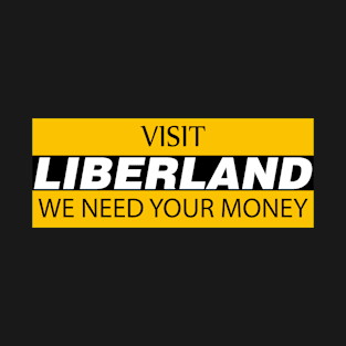 Visit Liberland T-Shirt