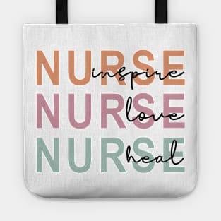 Nurse, Inspire, Love, Heal Tote