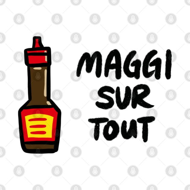 Maggi Sur Tout (Français) by bonniemamadraws