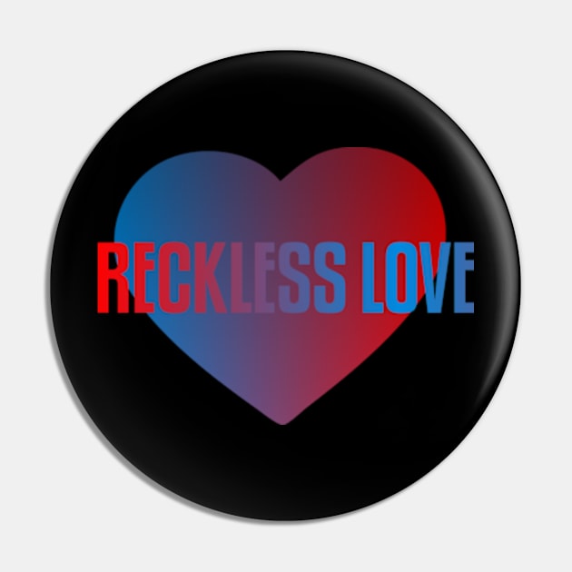 RECKLESS LOVE Pin by RENAN1989