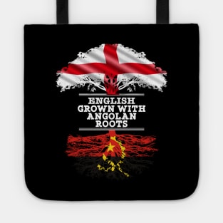 English Grown With Angolan Roots - Gift for Angolan With Roots From Angola Tote