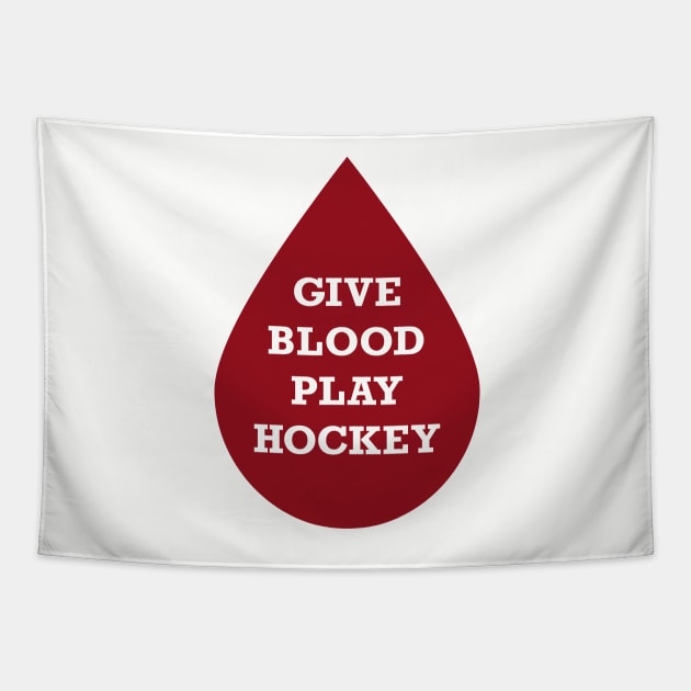 Give Blood Play Hockey Tapestry by Kyle O'Briant