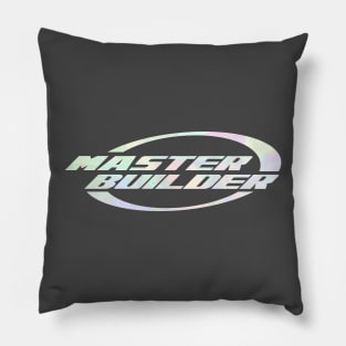 Master Builder | the master builders | holographic typography Pillow