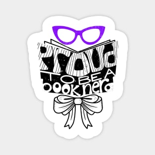 Proud to be a Book Nerd Female Sash And Glasses Magnet