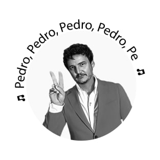 Pedro Pedro Pedro Pedro Pe T-Shirt