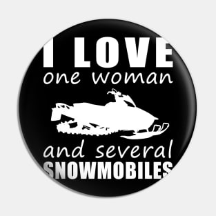 Winter Wonderland Love - Funny 'I Love One Woman and Several Snowmobiles' Tee! Pin