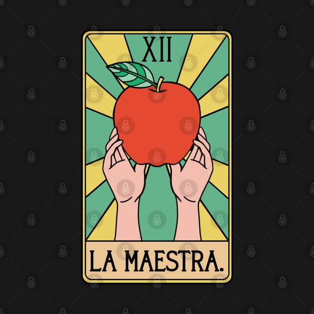 Spanish Teacher La Maestra Tarot Card by isstgeschichte