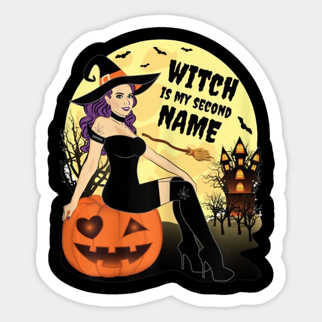 Witch Is My Second Name Halloween - Witch Is My Second Name 