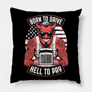 Trucker Born To Drive Devil Truck Driver Big Rig USA Flag Pillow