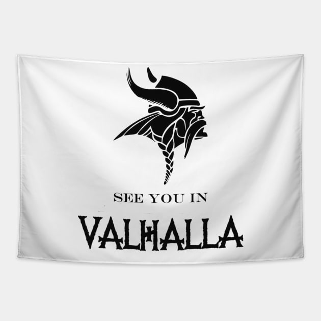 See you in valhalla Tapestry by Rikux