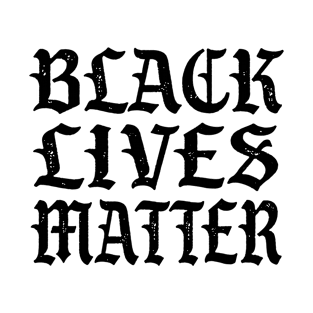 Black Lives Matter T-Shirt