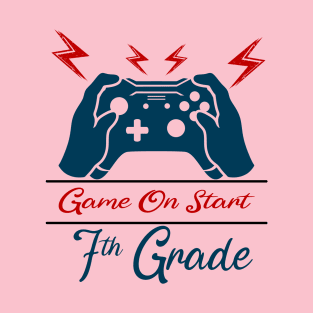 Game on Start 7th grade T-Shirt