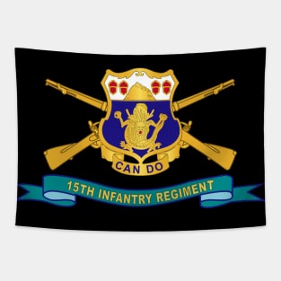 15th Infantry Regiment - DUI w Br - Ribbon X 300 Tapestry