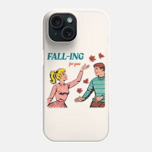 Fall-ing For You Phone Case