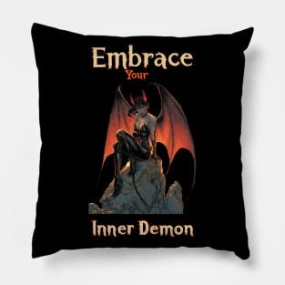 Embrace Your Inner Demon Pillow