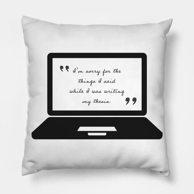 Writing my thesis Pillow by payme