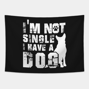 I Am Not Alone I Have a Dog - White design Tapestry