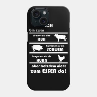 Vegan Vegetarier Tierwohl Gesund Essen Phone Case