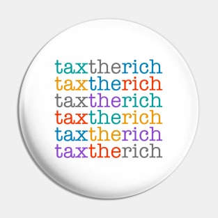 Tax the rich. Pin