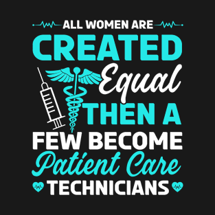 Patient Care Technician Wife Girlfriend PCT T-Shirt