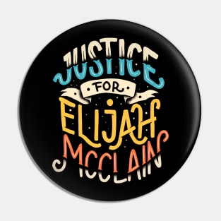 justice for elijah mcclain Pin