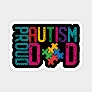 Proud Autism Dad Autism Awareness Day Month Magnet