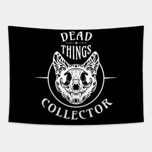 Dead things collector Tapestry