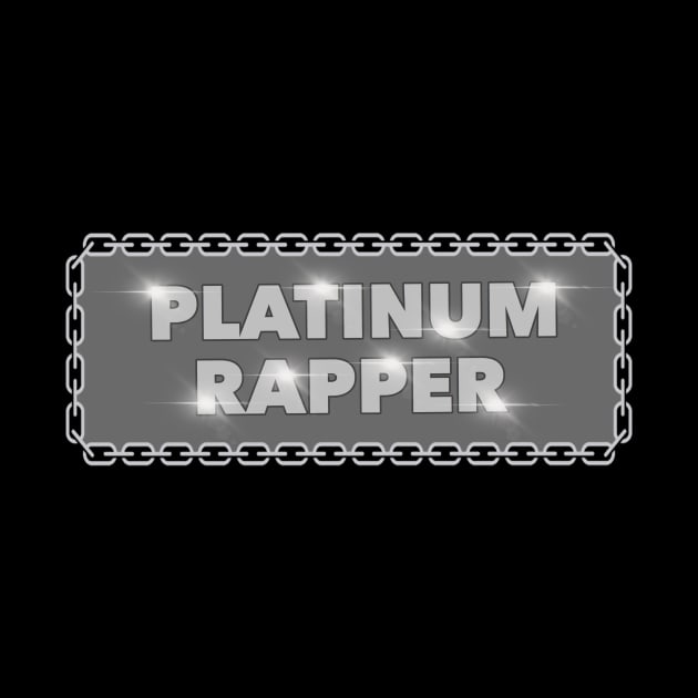 PLATINUM RAPPER by DRAWGENIUS