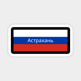 Astrakhan City in Russian Flag Magnet