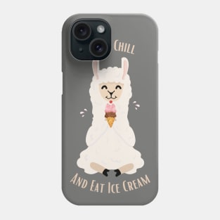 Llama Chill and Eat Ice-Cream Phone Case