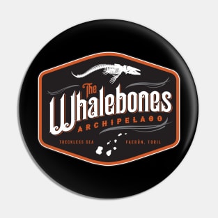 Whalebones Pin