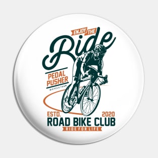 Enjoy the bike ride Pin