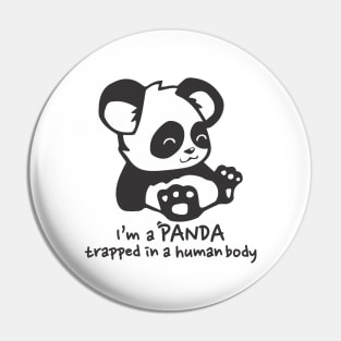 im a Panda Pin