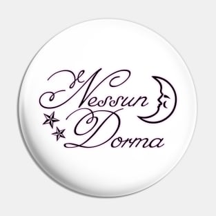 Nessun dorma with moon and stars - pink glow Pin