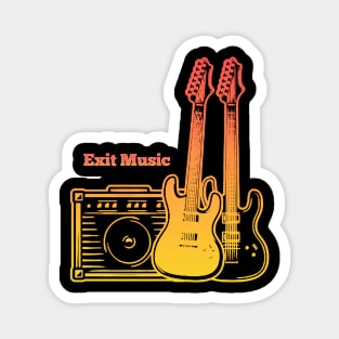 Exit Music Play With Guitars Magnet