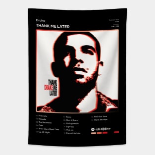 Drake - Thank Me Later Tracklist Album Tapestry