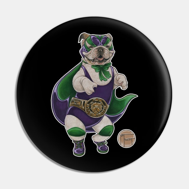 Bulldog Luchador - White Outlined Version Pin by Nat Ewert Art