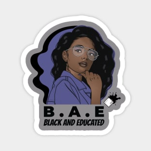 B.A.E. (Black and Educated) Magnet