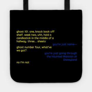 things ghosts do Tote