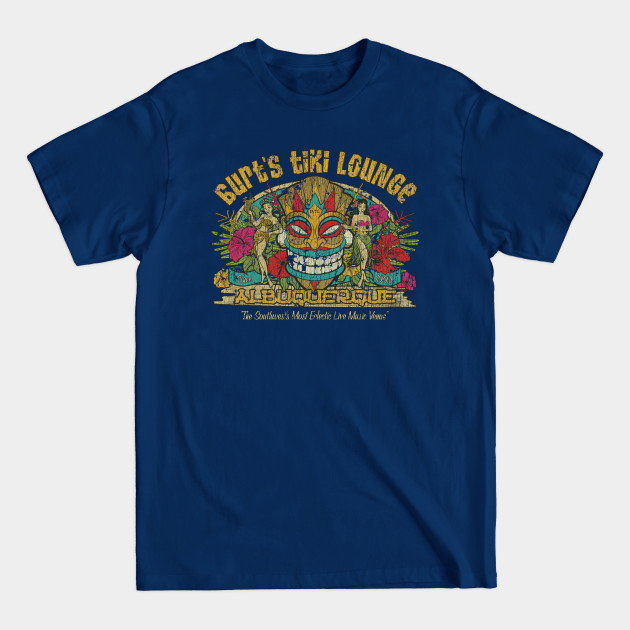 Discover Burt's Tiki Lounge - Breaking Bad - T-Shirt