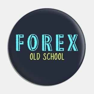 FOREX Old School Pin