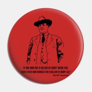 Big Bill Quote Pin