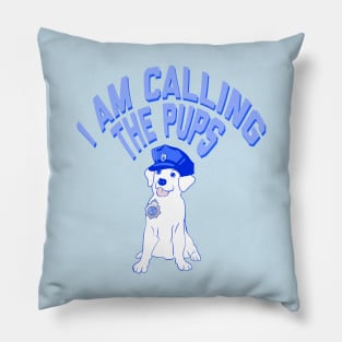 i am calling the pups / police officer dog pun Pillow