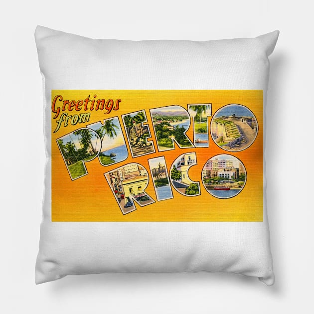 Greetings from Puerto RIco - Vintage Large Letter Postcard Pillow by Naves