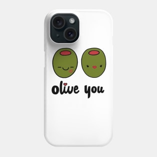 Olive You Phone Case