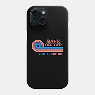 Bank Officer Limite Edition Retro Vintage Sunset Present Idea For Dad Phone Case