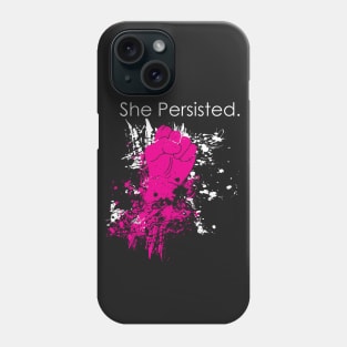 She Persisted Phone Case