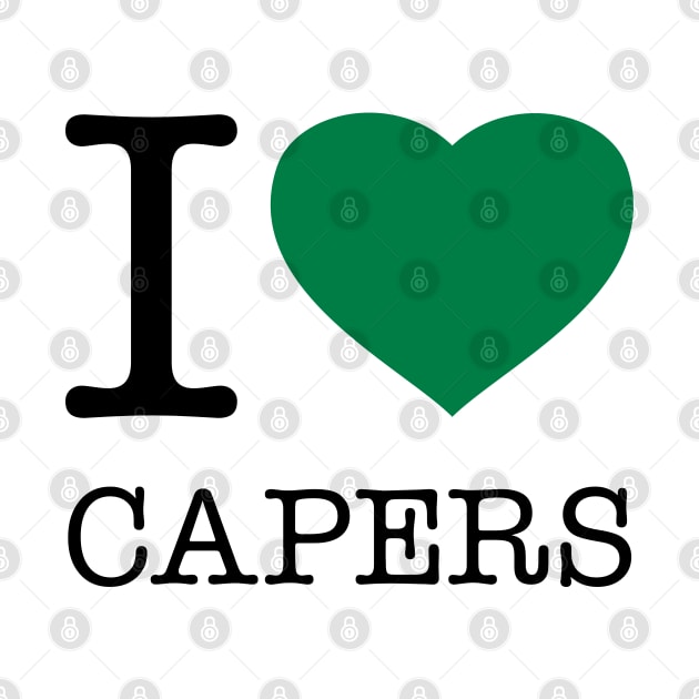 I LOVE CAPERS by eyesblau