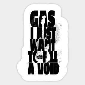 Gas Stickers Teepublic