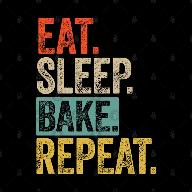 Eat sleep bake repeat retro vintage by Lyume